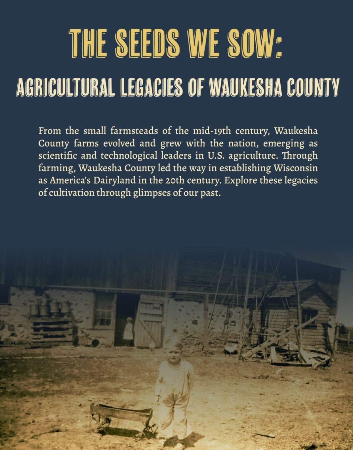 Waukesha County Historical Society & Museum discover the past